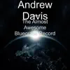 Andrew Davis - The Almost Awesome Bluegrass Record